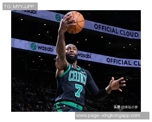 杰伦布朗表现低迷14投6中仅得12分5助攻失误5次正负值惨淡并列最低 杰伦布朗表现低迷14投6中仅得12分5助攻失误5次正负值惨淡并列最低